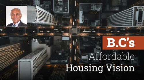 B.C’s Affordable Housing Vision