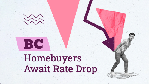 BC Homebuyers Await Rate Drop